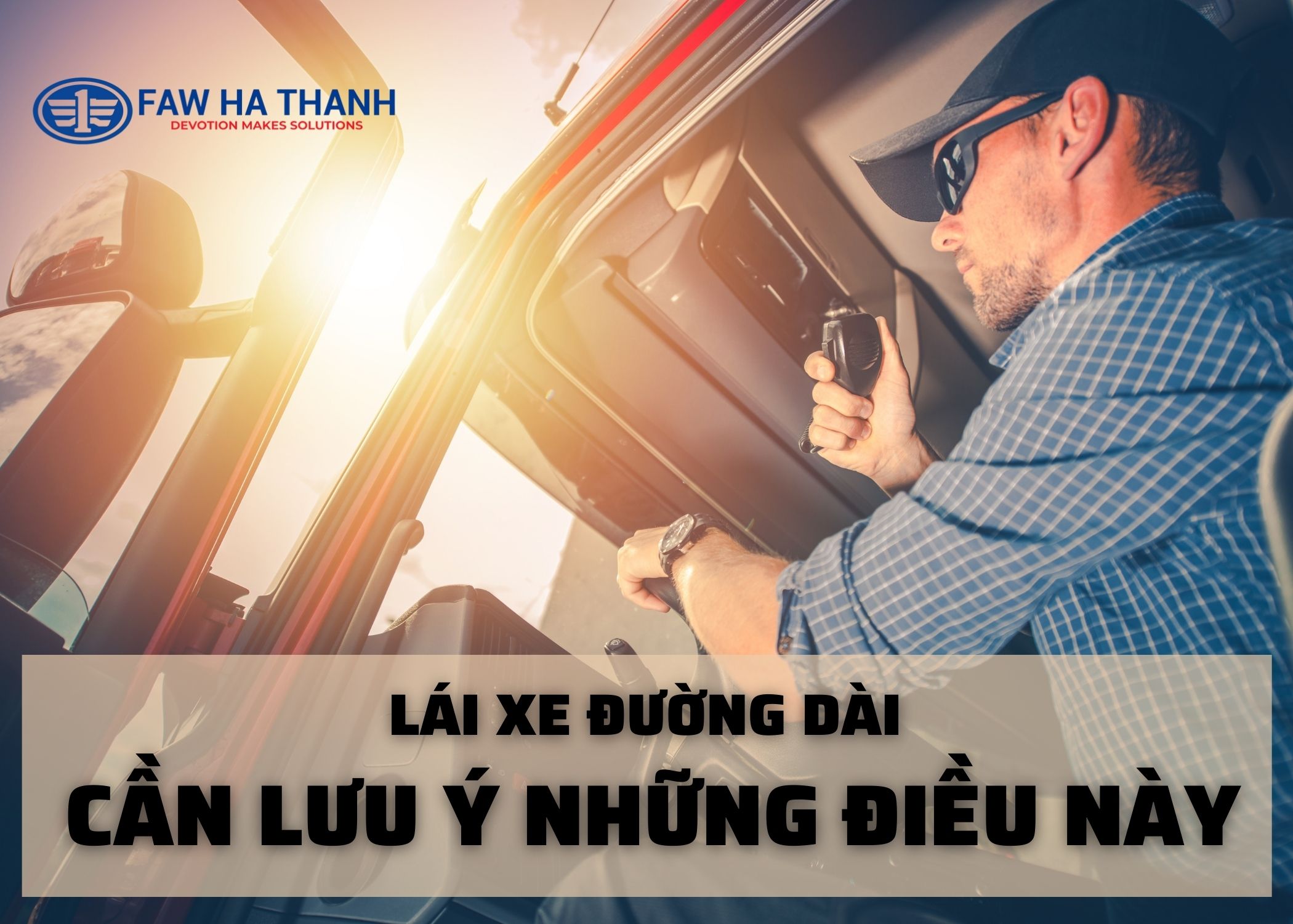 Lái xe đường dài cần lưu ý những gì?